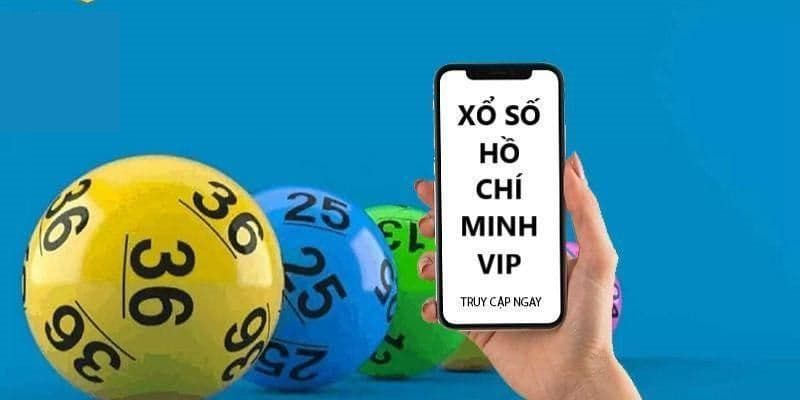 Xổ số hồ chí minh vip sân chơi cá cược bất bại hàng đầu 