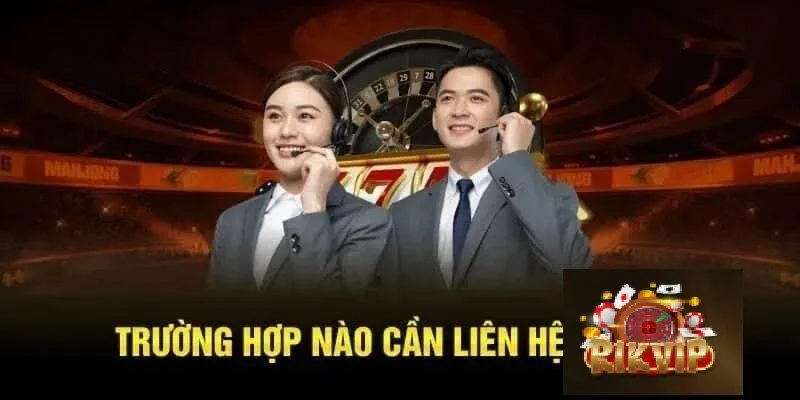 Liên Hệ Rikvip Đánh giá dịch vụ chăm sóc khách hàng